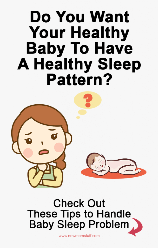 Do_you_want_your_healthy_baby_to_have_a_healthy_sleep_pattern-656x1024